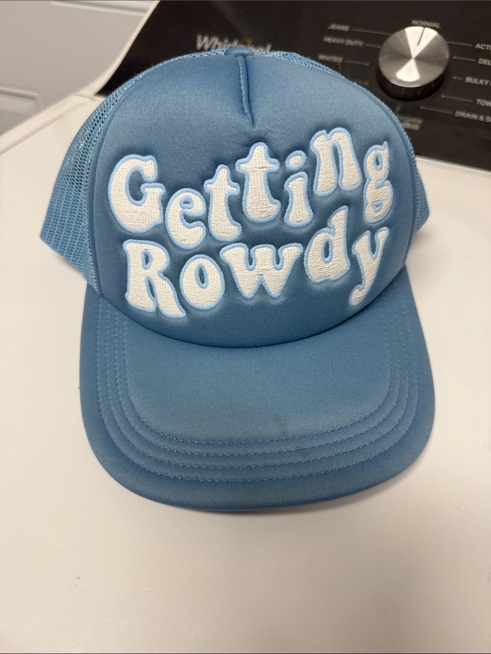 Getting Rowdy Blue Trucker Hat with White Patch Lettering NEW - NEVER WORN